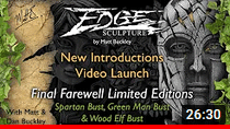 Edge Sculpture 2022 New Limited Editions Presentation - Spartan Bust, Green Man Bust  and Wood Elf Bust